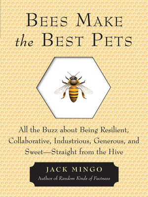 cover image of Bees Make the Best Pets